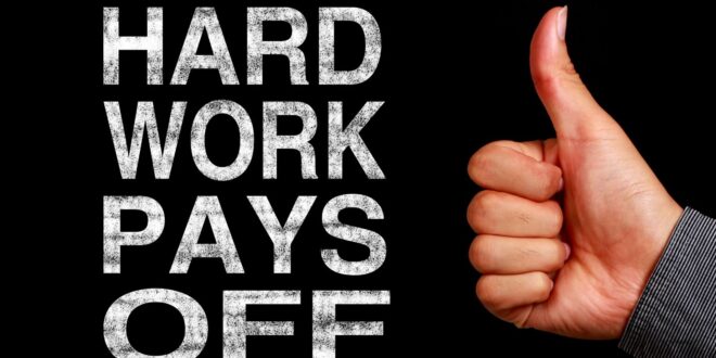 Is hard work important