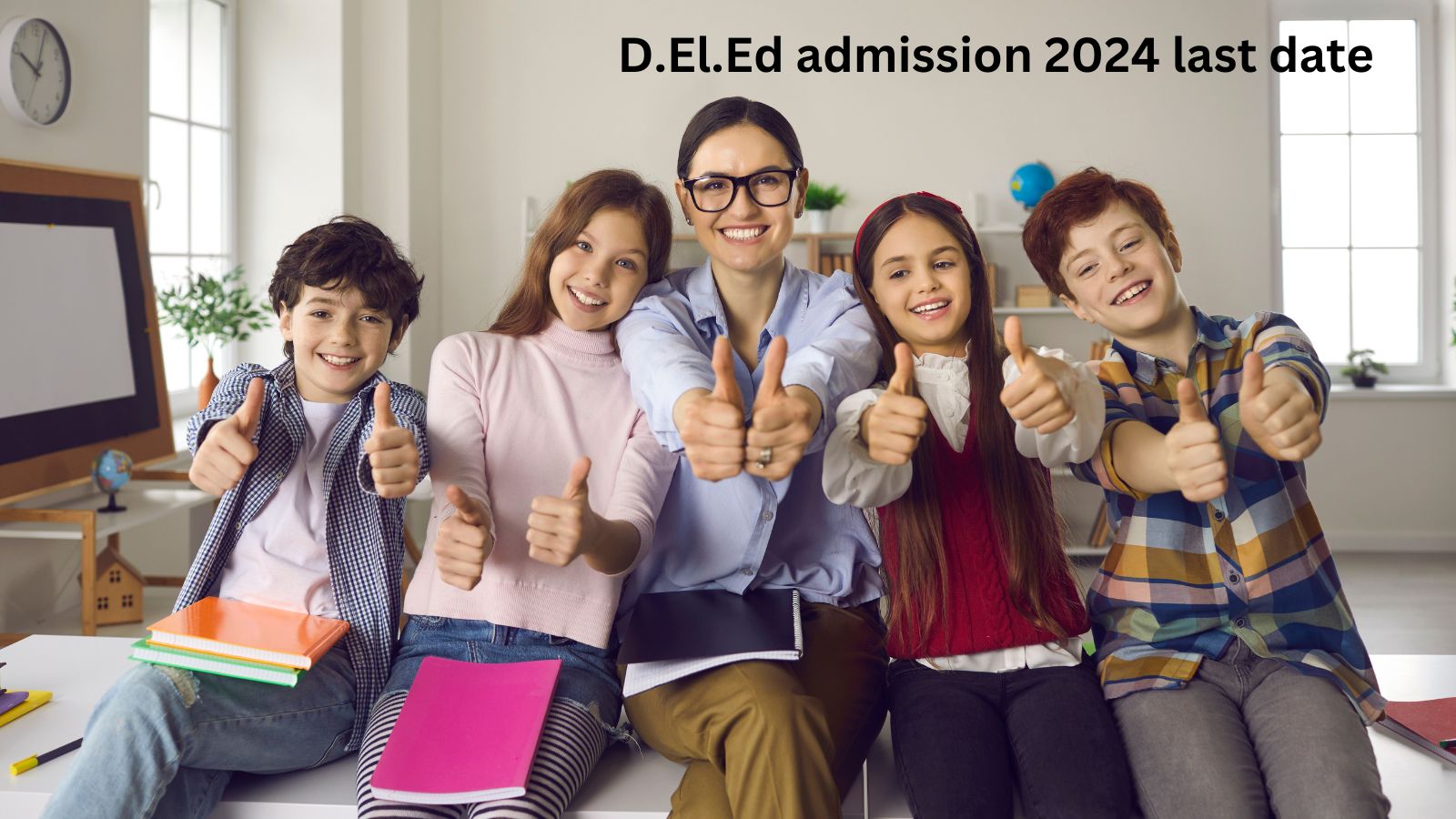 D.El.Ed admission 2024 last date