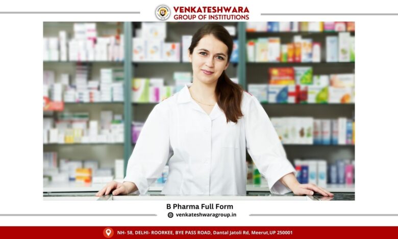 B Pharma Full Form