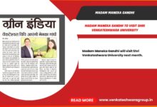 Madam Maneka Gandhi to visit Shri Venkateshwara University