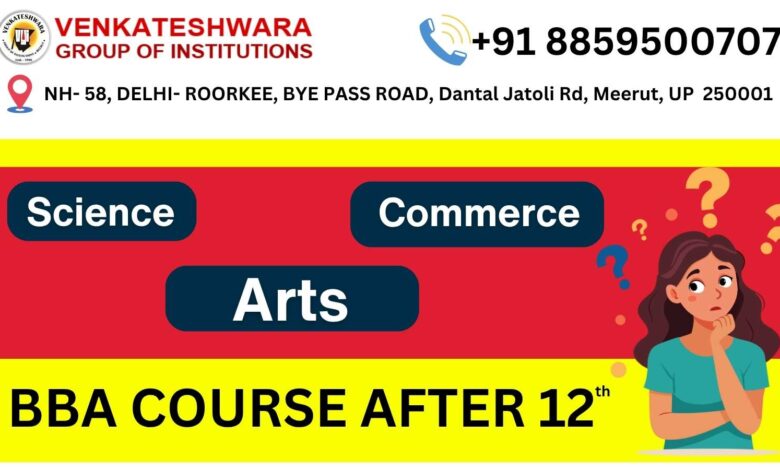 BBA Course Details after 12th