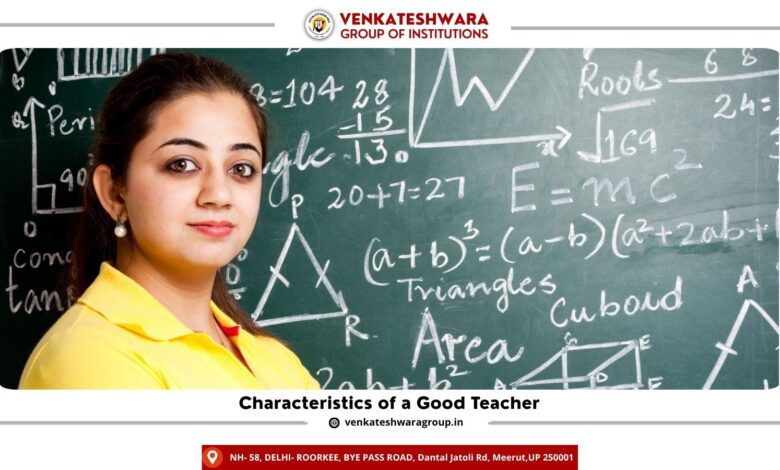 Characteristics of a Good Teacher
