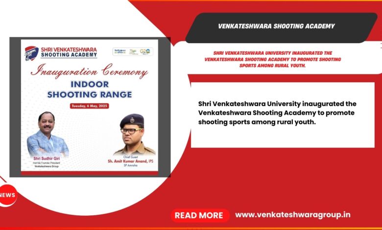 Venkateshwara Shooting Academy