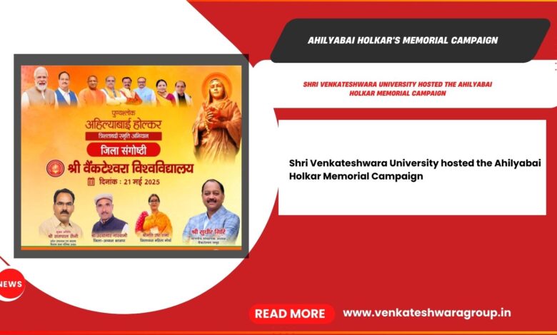 Ahilyabai Holkar's Memorial Campaign