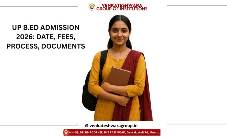 UP B.Ed Admission 2026