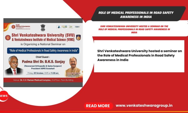 Role of Medical Professionals in Road Safety Awareness in India