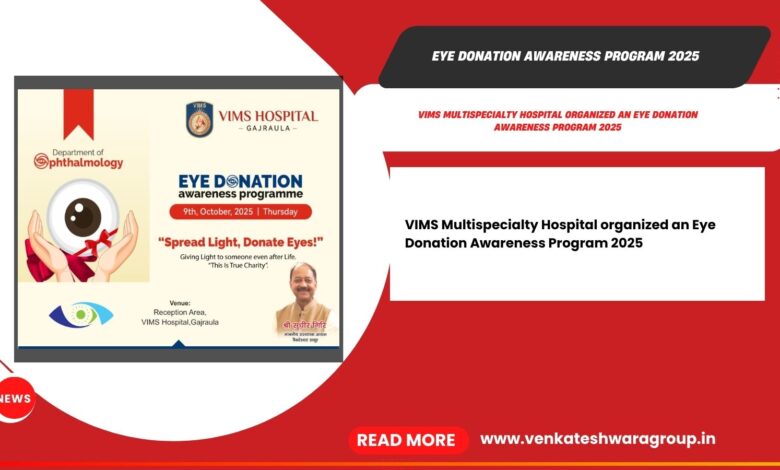 Eye Donation Awareness Program 2025